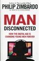 Man Disconnected