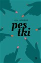 Pestki - Anna Ciarkowska