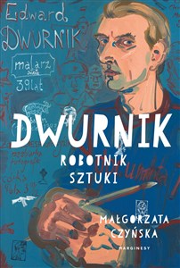 Dwurnik Robotnik sztuki