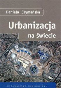 Urbanizacja na świecie - Księgarnia Niemcy (DE)