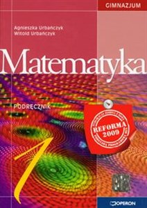 Matematyka 1 Podręcznik Gimnazjum - Księgarnia UK