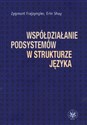 Współdziałanie podsystemów w strukturze języka