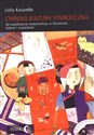Chińska kultura symboliczna Jej współczesne metamorfozy w literaturze, teatrze i malarstwie