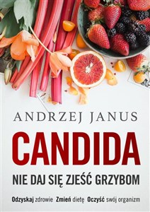 Candida Nie daj się zjeść grzybom - Księgarnia Niemcy (DE)