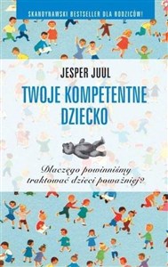 Twoje kompetentne dziecko  - Księgarnia UK