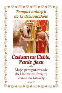 Czekam na Ciebie Panie Jezu Dzienniczek Moje przygotowanie do I Komunii Świętej