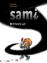 Sami. Mroczny wir. Tom 5