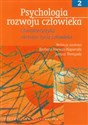 Psychologia rozwoju człowieka Tom 2 Charakterystyka okresów życia człowieka - 