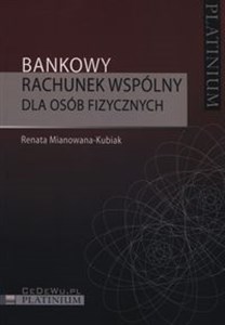 Bankowy rachunek wspólny dla osób fizycznych