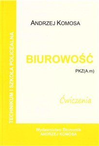 Biurowość ćwiczenia PKZ (A.m) w.2021 EKONOMIK  - Księgarnia Niemcy (DE)