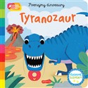 Tyranozaur. Akademia mądrego dziecka. Poznajmy dinozaury