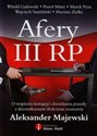 Afery III RP O tropieniu korupcji i dociekaniu prawdy z dziennikarzami śledczymi rozmawia Aleksander Majewski