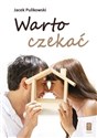 Warto czekać