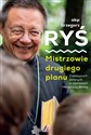 Mistrzowie drugiego planu. O postaciach biblijnych w rozmowie z Małgorzatą Bilską - Grzegorz Ryś