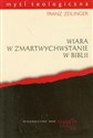 Wiara w zmartwychwstanie w Biblii