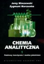 Chemia analityczna Tom 1 Podstawy teoretyczne i analiza jakościowa