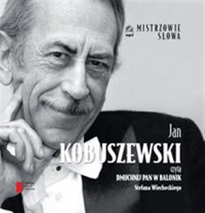 [Audiobook] Jan Kobuszewski czyta Dmuchnij Pan w Balonik