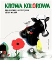 Krowa kolorowa - Ewa Karwan-Jastrzębska