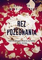 Bez pożegnania wyd. kieszonkowe - Agnieszka Lingas-Łoniewska