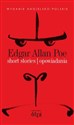 Short stories / opowiadania - Edgar Allan Poe
