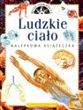 Ludzkie ciało Moje odkrycia 65 nalepek do przyklejania i odklejania - Marta Czerwiec