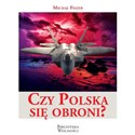 Czy Polska się obroni - Michał Fiszer