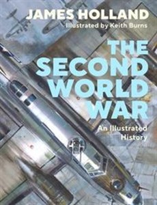 The Second World War An Illustrated History - Księgarnia UK