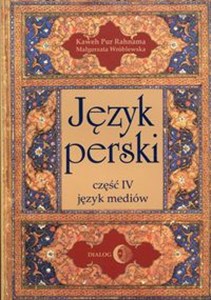 Język perski Część IV język mediów