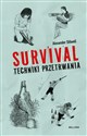 Survival. Techniki przetrwania  - Alexander Stilwell