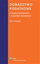 Doradztwo podatkowe Funkcjonowanie i kierunki rozwoju - Irena Sobieska