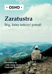 Zaratustra Bóg który tańczyć potrafi