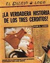 The True Story of the 3 Little Pigs / La Verdadera Historiade los TresCerditos