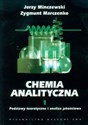 Chemia analityczna Tom 1 - Jerzy Minczewski, Zygmunt Marczenko