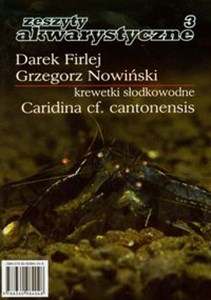 Krewetki słodkowodne Zeszyty akwarystyczne 3 Caridina cf. Cantonensis