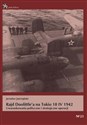 Rajd Doolittle'a na Tokio 18 IV 1942 Uwarunkowania polityczne i strategiczne operacji