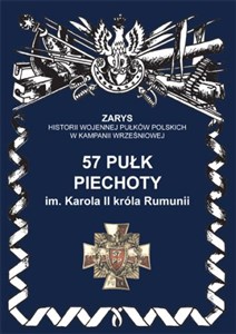 57 pułk piechoty im. Karola II króla Rumunii
