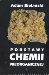 Podstawy chemii nieorganicznej 1 - Księgarnia UK