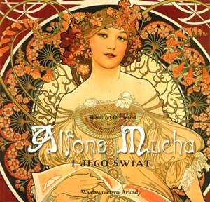 Alfons Mucha i jego świat - Księgarnia UK