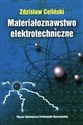 Materiałoznawstwo elektrotechniczne