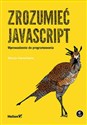 Zrozumieć JavaScript Wprowadzenie do programowania