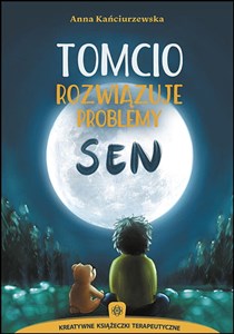 Tomcio rozwiązuje problemy Sen