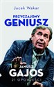 Przyczajony geniusz Janusz Gajos 21 opowieści