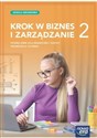 Krok w biznes i zarządzanie 2 Podręcznik Szkoła Branżowa - Zbigniew Makieła, Tomasz Rachwał