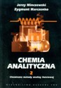 Chemia analityczna Tom 2 - Jerzy Minczewski, Zygmunt Marczenko