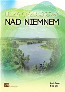 [Audiobook] Nad Niemnem - Księgarnia UK