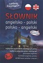 Słownik angielsko-polski polsko-angielski - Agnieszka Markiewicz, Geraldina Półtorak, Olga Raźny