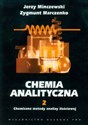 Chemia analityczna Tom 2 - Jerzy Minczewski, Zygmunt Marczenko