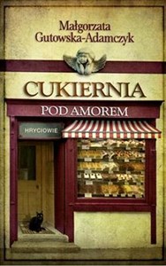 Cukiernia Pod Amorem 3 Hryciowie