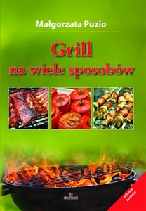 Grill na wiele sposobów