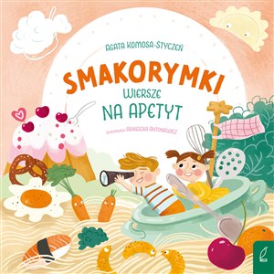 Smakorymki Wiersze na apetyt